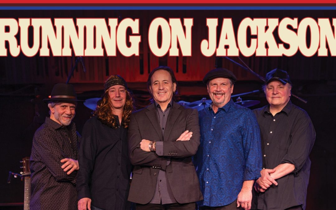 Running On Jackson – The Premier Jackson Browne Tribute Concert