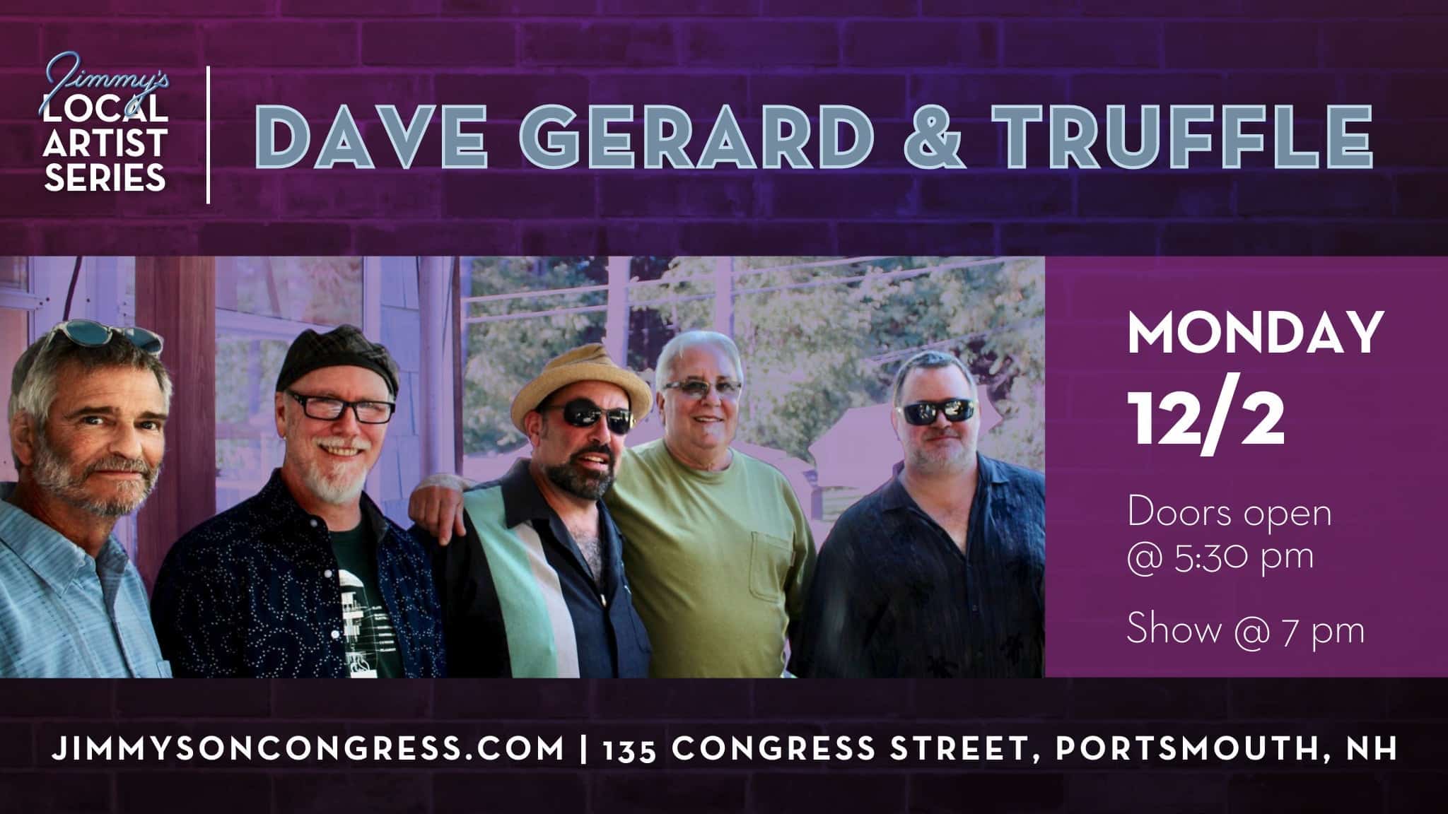 Dave Gerard & Truffle – Monday Night Local Series