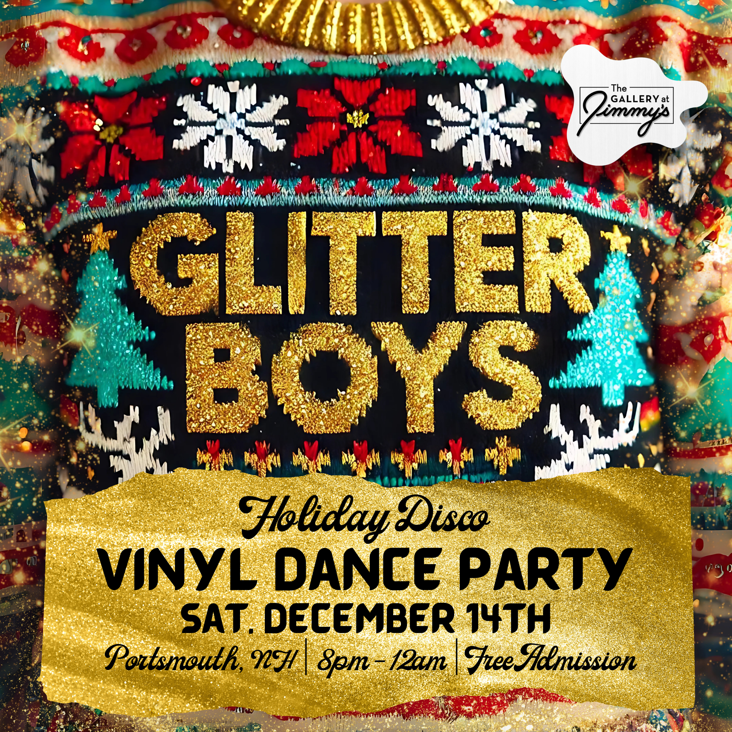 Holiday Disco Vinyl Dance Party with The Glitter Boys in The Gallery at Jimmy’s