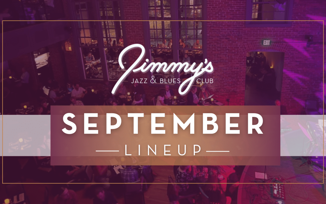 September’s Stage Shines at Jimmy’s