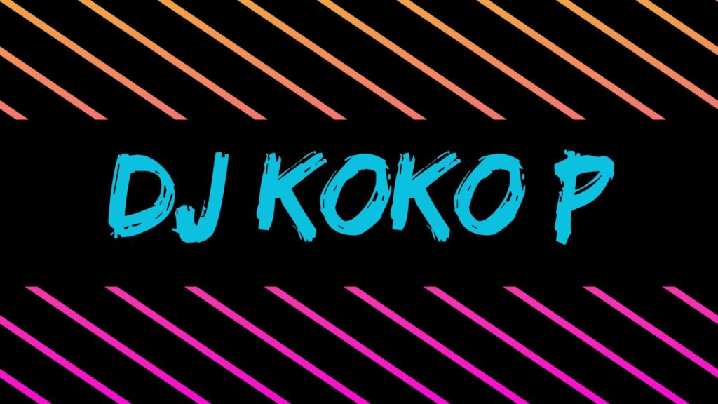 DJ KOKO P “Back To The 80s & 90s Dance Party!”
