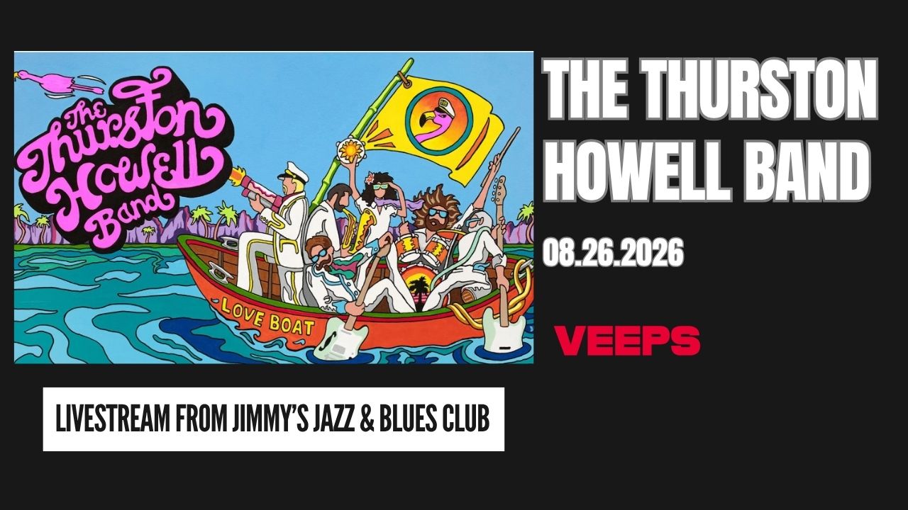 Thurston Howell Band 08.26.26